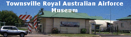 RAAF Museum Townsville - Tourism Noosa